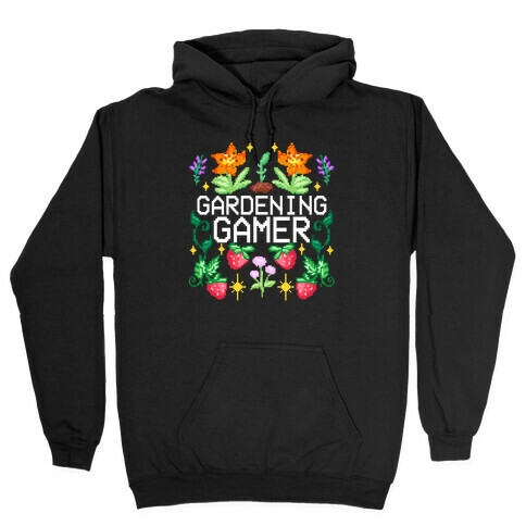 Gardening Gamer Hooded Sweatshirt