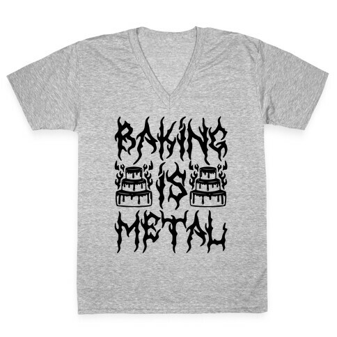 Baking Is Metal V-Neck Tee Shirt