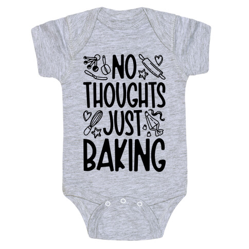 No Thoughts Just Baking Baby One-Piece