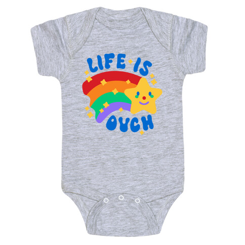 Life Is Ouch Shooting Star Baby One-Piece