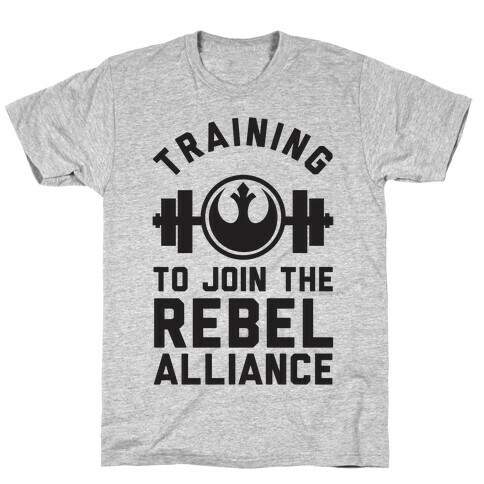 Training To Join The Rebel Alliance T-Shirt