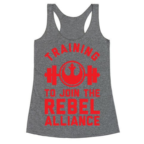 Training To Join The Rebel Alliance Racerback Tank Top
