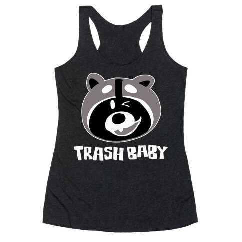 Trash Baby Racerback Tank Top