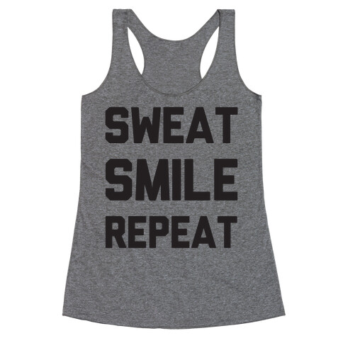 Sweat Smile Repeat Racerback Tank Top