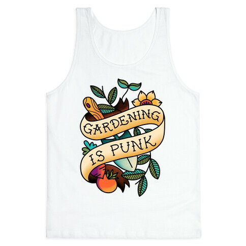 Gardening Is Punk Tank Top