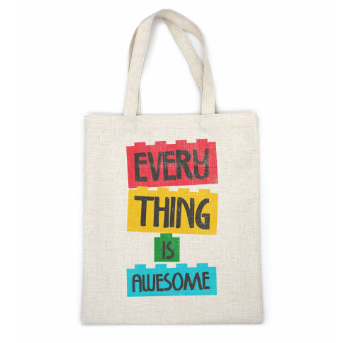 Everything is Awesome Casual Tote