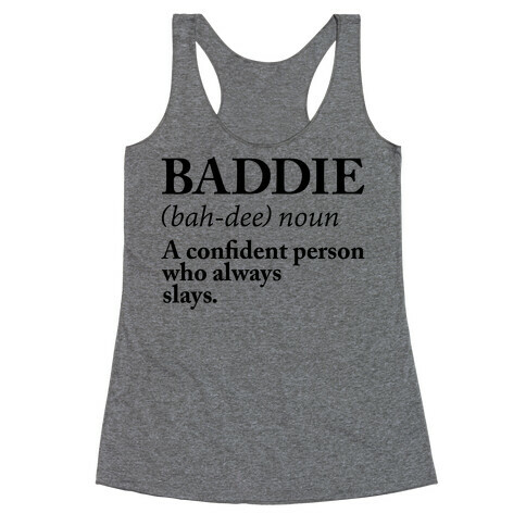 Baddie Definition Racerback Tank Top