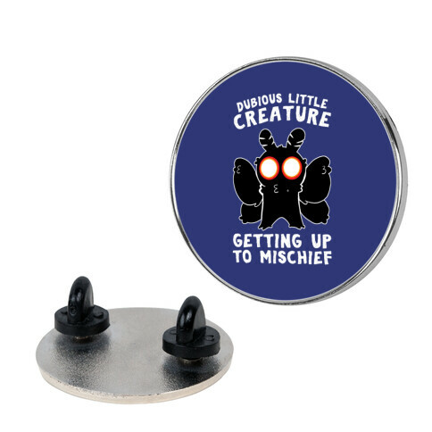 Dubious Little Creature Mothman Pin