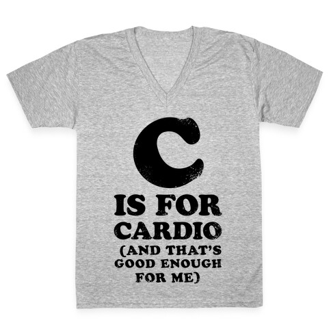 C is for Cardio V-Neck Tee Shirt