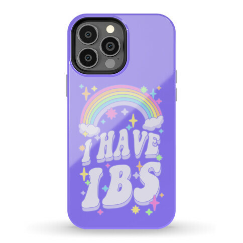 I Have IBS Phone Case