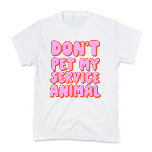 Don't Pet My Service Animal Kids T-Shirt