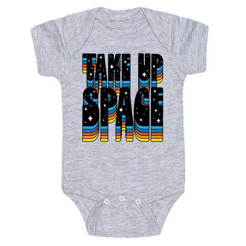 TAKE UP SPACE Baby One-Piece