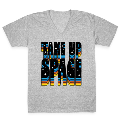 TAKE UP SPACE V-Neck Tee Shirt