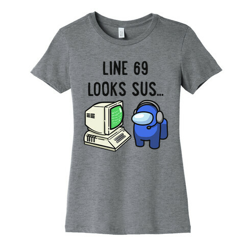 Sus Programmer Parody Womens T-Shirt