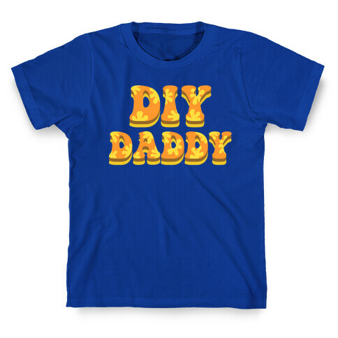 DIY Daddy T-Shirt