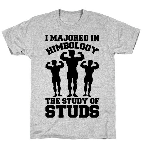 I Majored In Himbology  T-Shirt