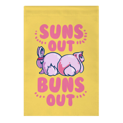 Suns Out, Buns Out! Garden Flag