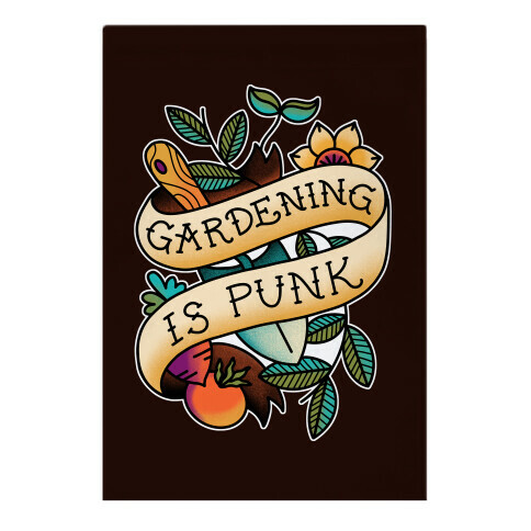 Gardening Is Punk Garden Flag