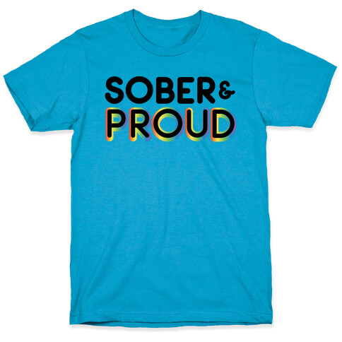 Sober & Proud LGBTQ T-Shirt
