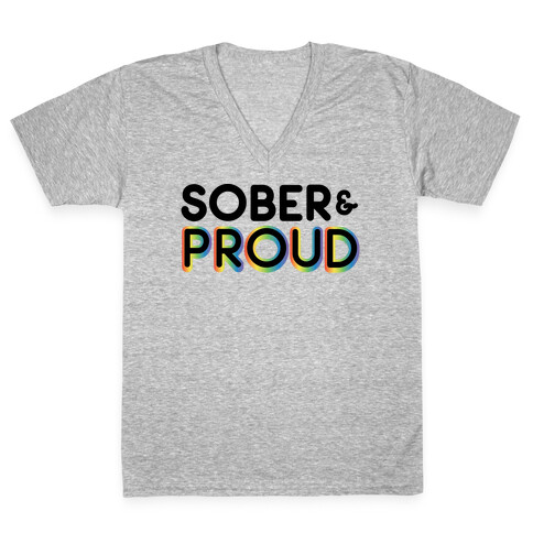 Sober & Proud LGBTQ V-Neck Tee Shirt