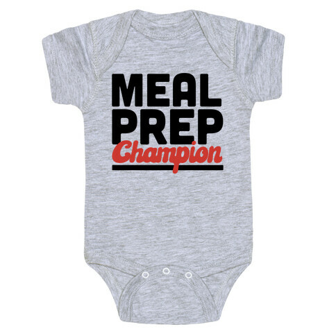 Meal Prep Champion Baby One-Piece