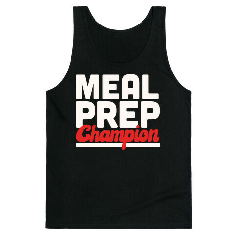 Meal Prep Champion Tank Top