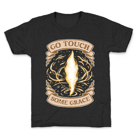 Go Touch Some Grace Kids T-Shirt