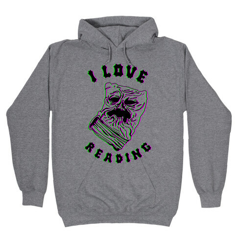 I Love Reading (The Necronomicon) Hooded Sweatshirt