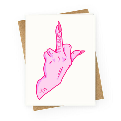 Sophisticated Middle Finger Greeting Card