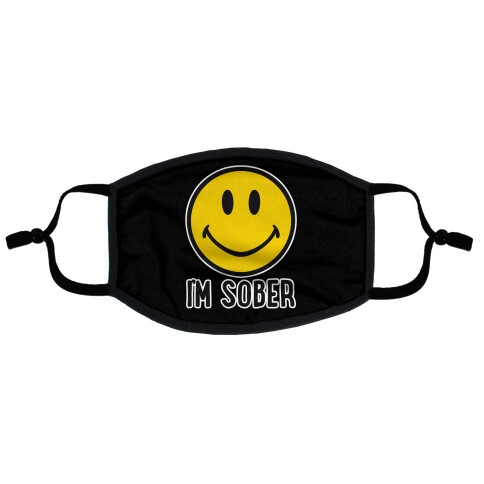 I'm Sober Smiley Flat Face Mask