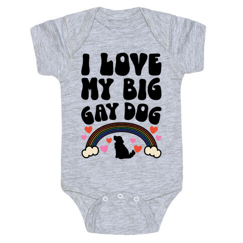 I Love My Big Gay Dog Baby One-Piece