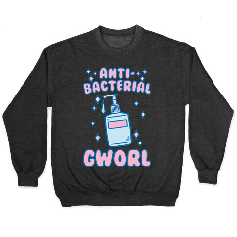 Antibacterial Gworl Parody Pullover