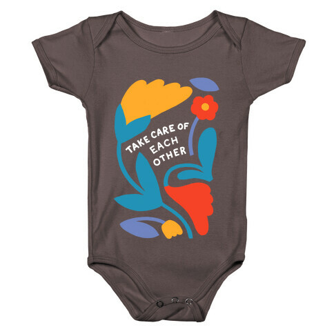 Take Care of Each Other Flowers Baby One-Piece