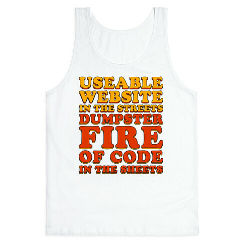 Dumpster Fire of Code In The Sheets Tank Top