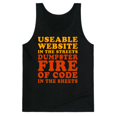 Dumpster Fire of Code In The Sheets Tank Top