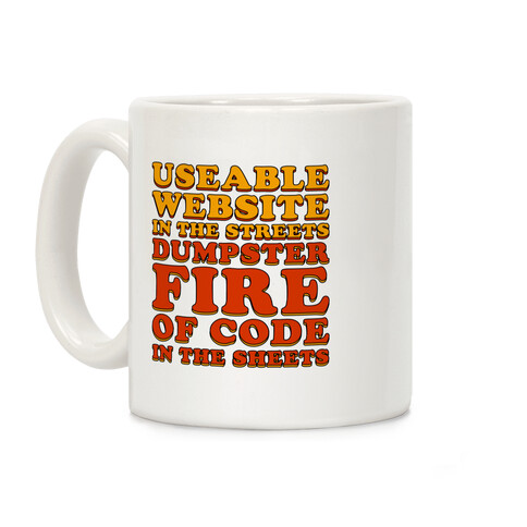 Dumpster Fire of Code In The Sheets Coffee Mug