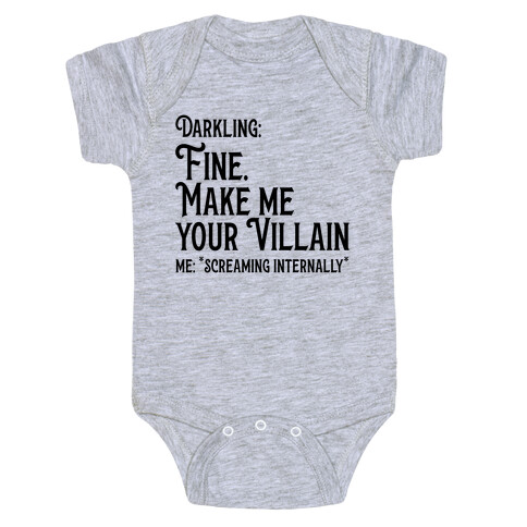 Make Me Your Villain Baby One-Piece