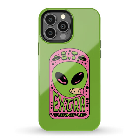 E.T. (Extra Turnt-Up) Alien Phone Case