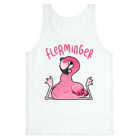 Derpy Flamingo Flerminger Tank Top