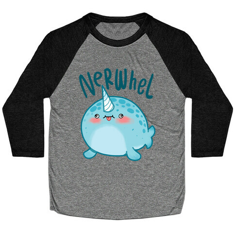 Derpy Narwhal Nerwhel Baseball Tee