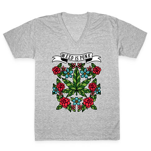 Weed is Punk V-Neck Tee Shirt