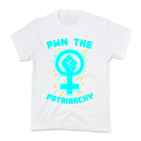 PWN The Patriarchy Kids T-Shirt