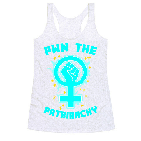 PWN The Patriarchy Racerback Tank Top