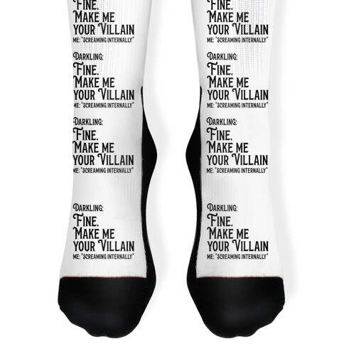 Make Me Your Villain Sock
