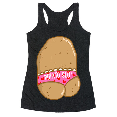 Potato Slut Racerback Tank Top