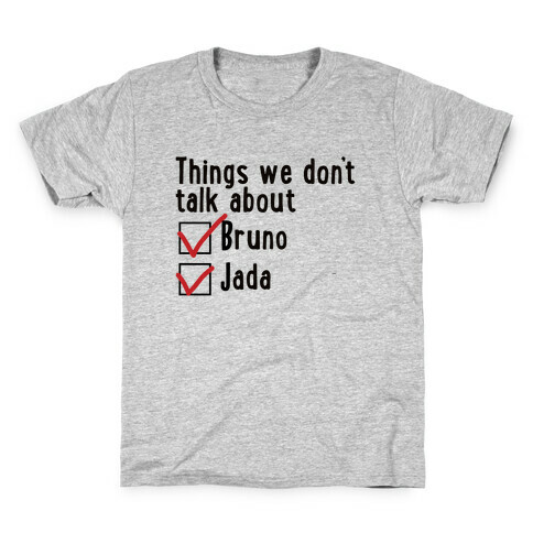 Things We Don't Talk About (Bruno & Jada) Kids T-Shirt