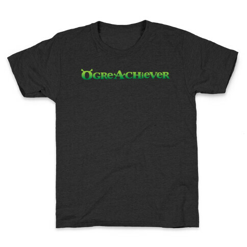 Ogre Achiever Kids T-Shirt