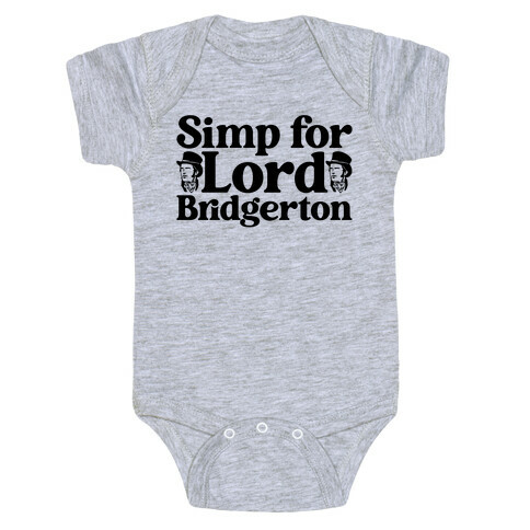 Simp For Lord Bridgerton Parody Baby One-Piece