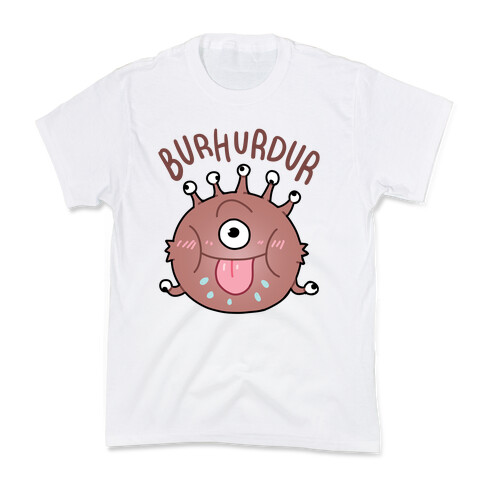 Derpy Beholder BurHurDur Kids T-Shirt