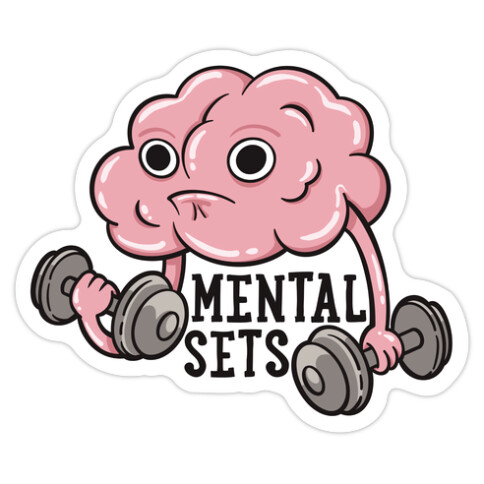 Mental Sets Die Cut Sticker